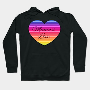 Mama's love Hoodie